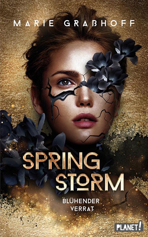 Marie Graßhoff - Springstorm - Blühender Verrat